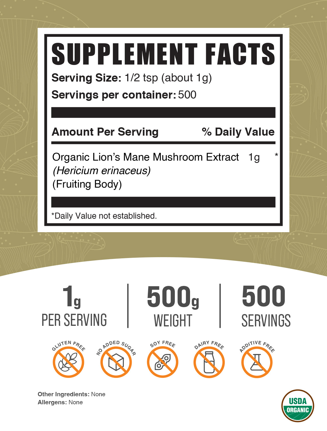 Organic Lion's Mane Mushroom Extract powder label 500g
